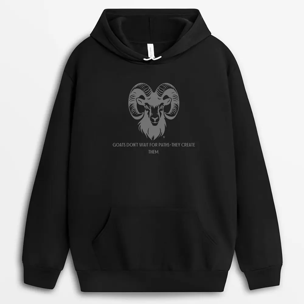 Goats Dont Wait For Pathsthey Create Them Redxgap Hoodie - Black