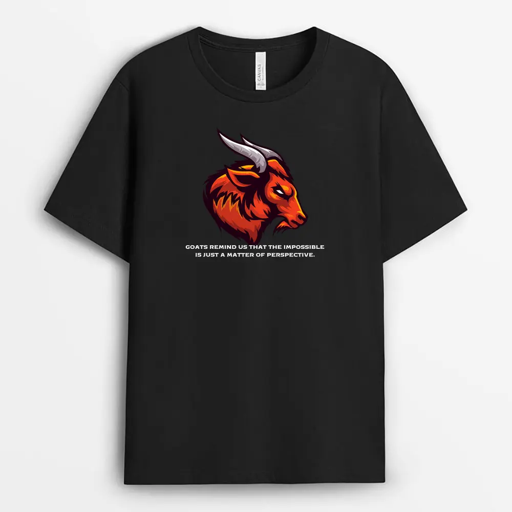 Goats Remind Us That The Impossible Is Just A Matter Of Perspective Redxgap T-Shirt - Black